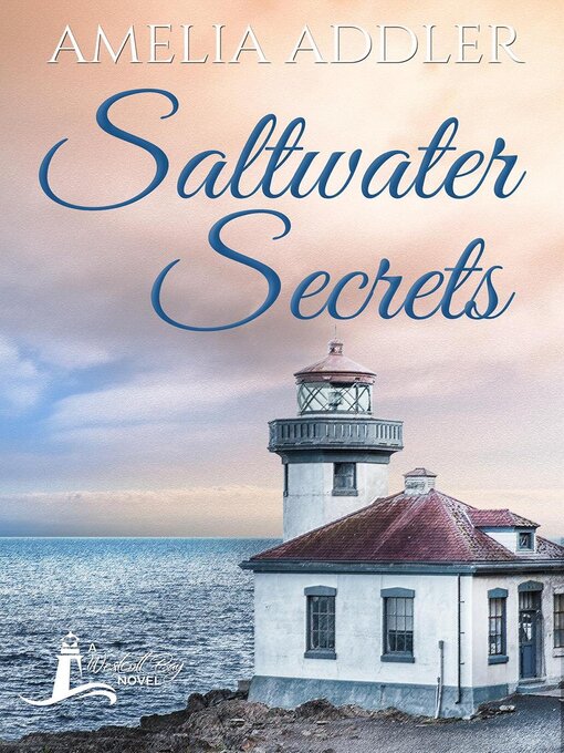 Title details for Saltwater Secrets by Amelia Addler - Available